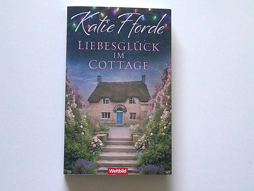 Katie fforde liebesglück im - fforde:,