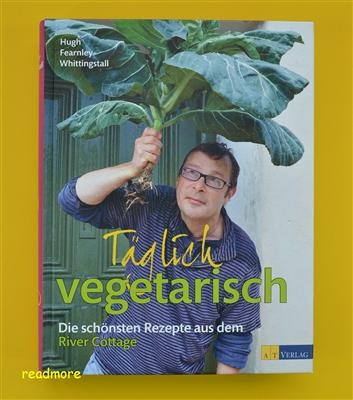 Täglich vegetarisch die - -,