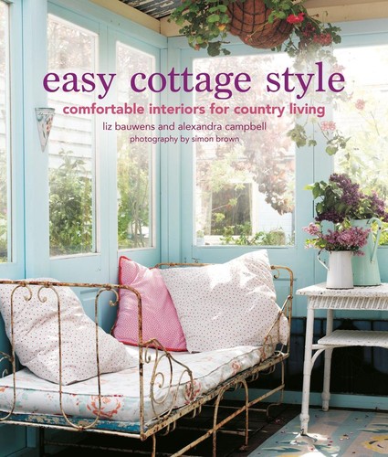Easy cottage style - easy, liz